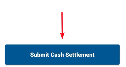 submit cash settlement.png